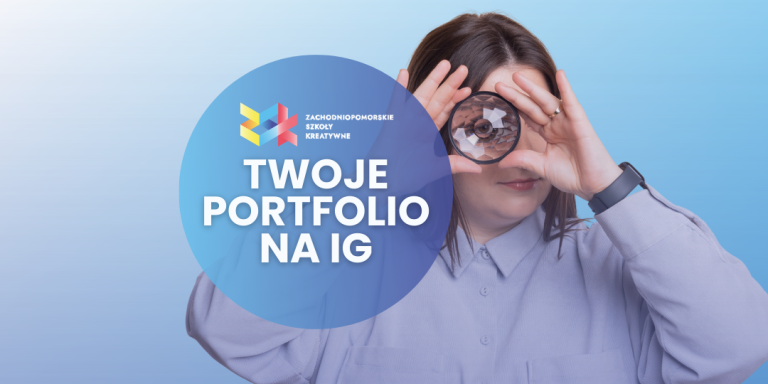 Twoje portfolio na Instagramie – otwieramy nowy profil