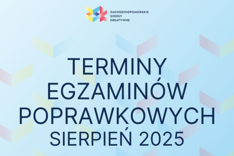 Terminy egzaminów poprawkowych SIERPIEŃ 2025