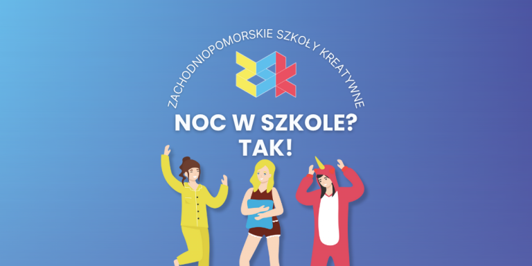 Nocowanie w szkole? TAK!