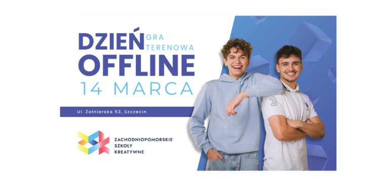 DZIEŃ OFFLINE w Szkołach Kreatywnych